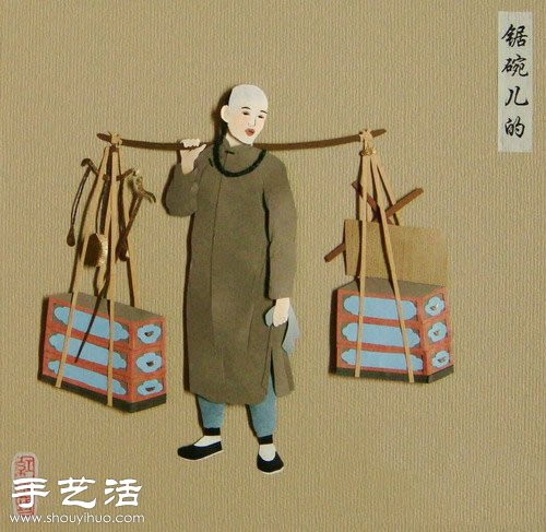 以老北京“吆喝”為題材DIY的紙雕作品 - m.timenetsule.com